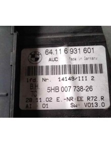 Recambio de mando climatizador para bmw serie 3 berlina (e46) 320d referencia OEM IAM 64116931601 5HB00773826 