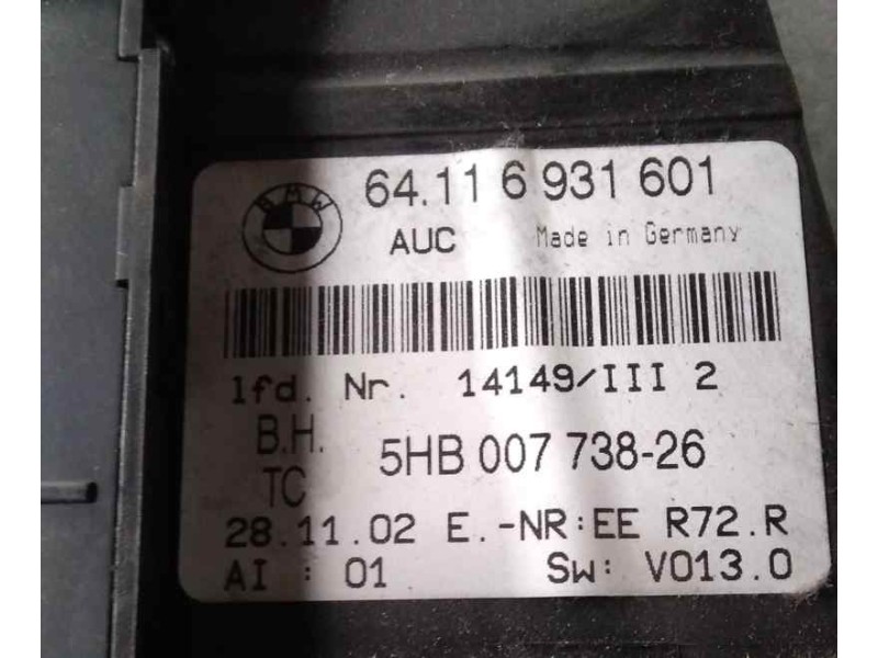 Recambio de mando climatizador para bmw serie 3 berlina (e46) 320d referencia OEM IAM 64116931601 5HB00773826 